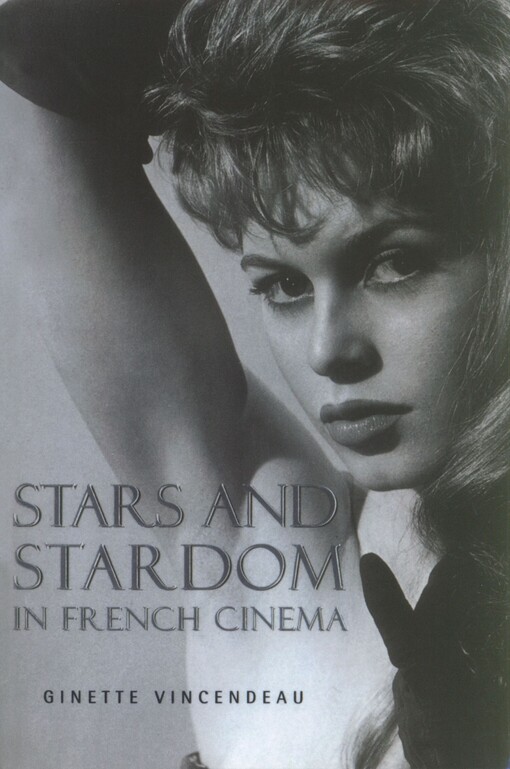 Stars and stardom in French cinema