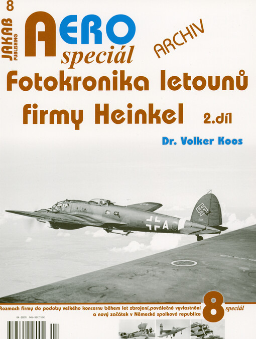 Fotokronika letounů firmy Heinkel