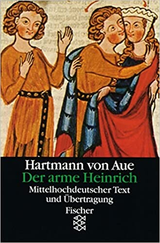 Der arme Heinrich : mittelhochdeutscher Text und Übertragung
