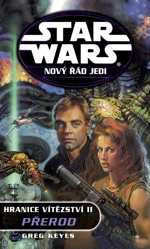 Star Wars : [nový řád Jedi. Hranice vítězství. II, Přerod