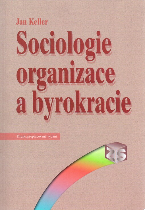 Sociologie organizace a byrokracie