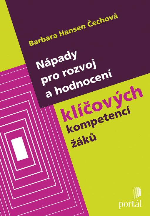 Nápady pro rozvoj a hodnocení klíčových kompetencí žáků
