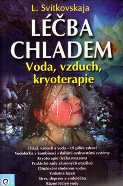 Léčba chladem : voda, vzduch, kryoterapie