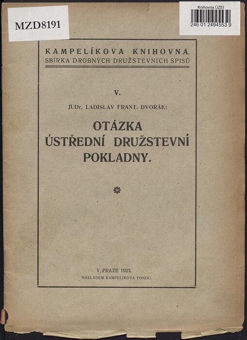 Otázka ústřední družstevní pokladny