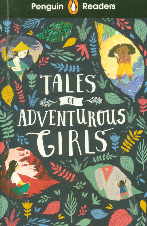 Tales of adventurous girls