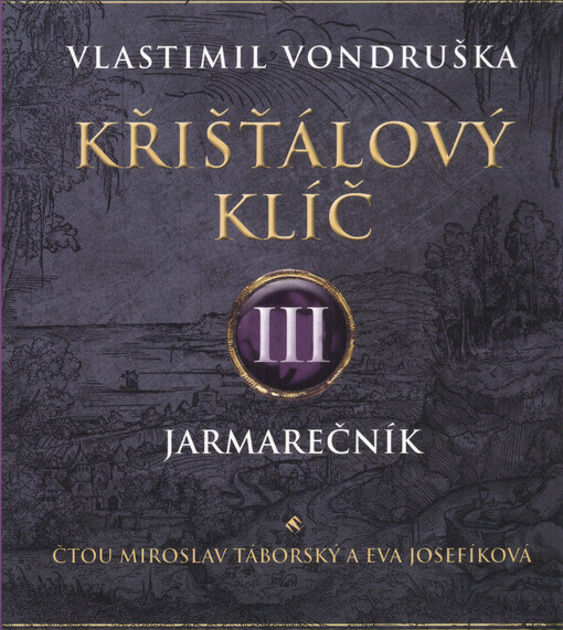 Křišťálový klíč. III., Jarmarečník