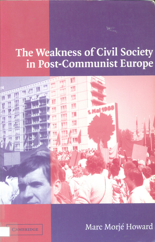 The weakness of civil society in post-communist Europe