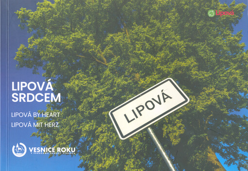 Lipová srdcem = Lipová by heart = Lipová mit Herz