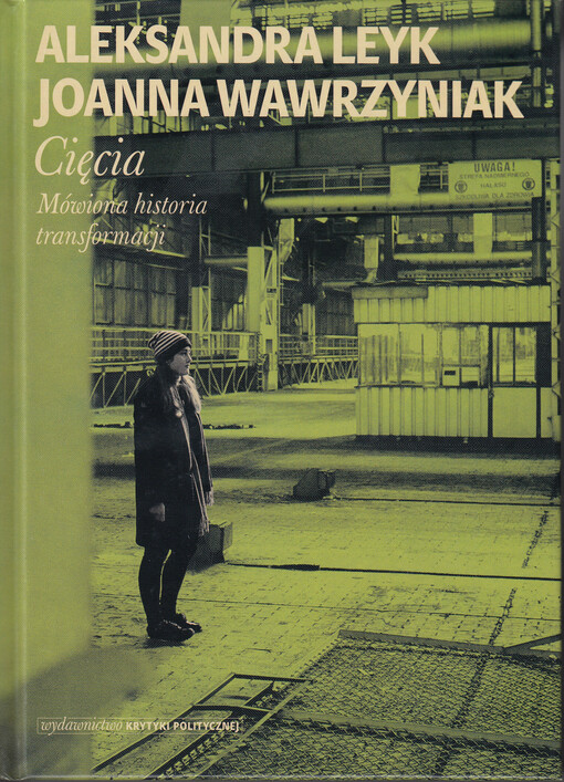 Cięcia : mówiona historia transformacji