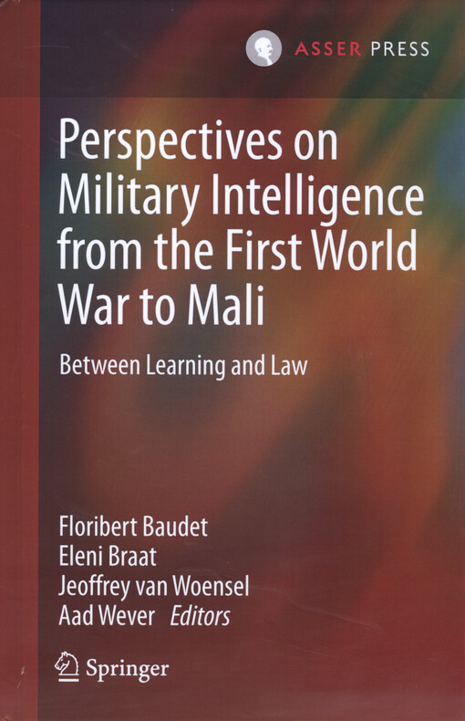 Perspectives on military intelligence from the first World War to Mali : between learning and law