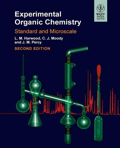 Experimental organic chemistry : standard and microscale