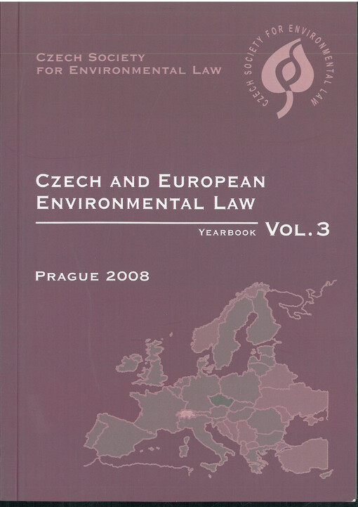Czech and european environmental law : yearbook. Volume 3