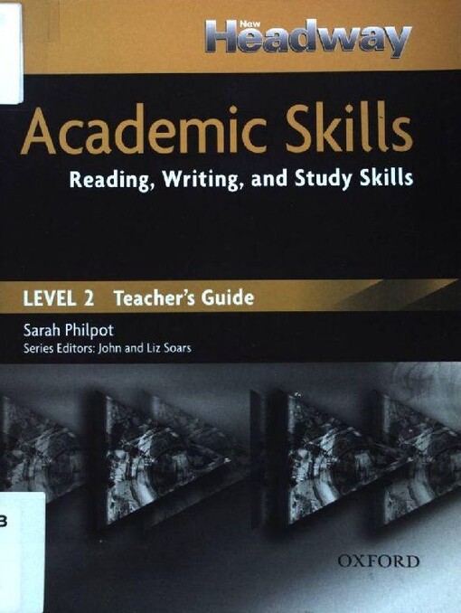 New headway academic skills : reading, writing, and study skills. Level 2, Teacher's guide