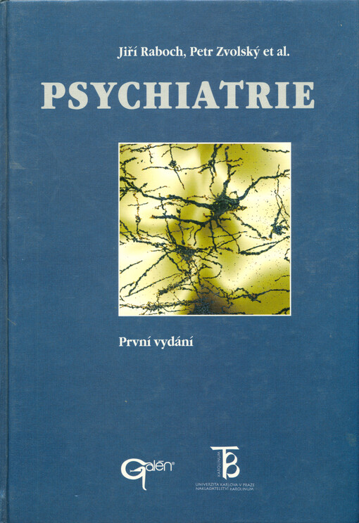 Psychiatrie, 1. vyd.