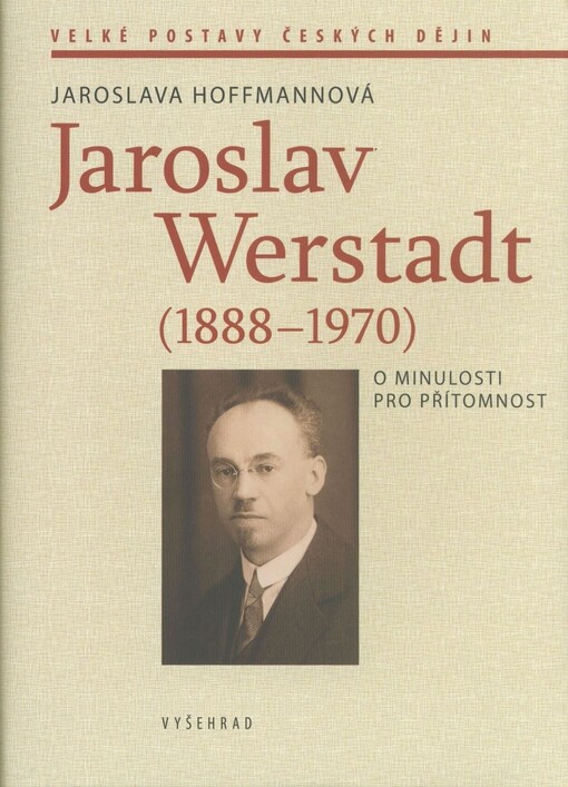 Jaroslav Werstadt (1888-1970)