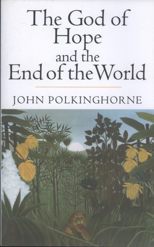 The God of hope and the end of the world