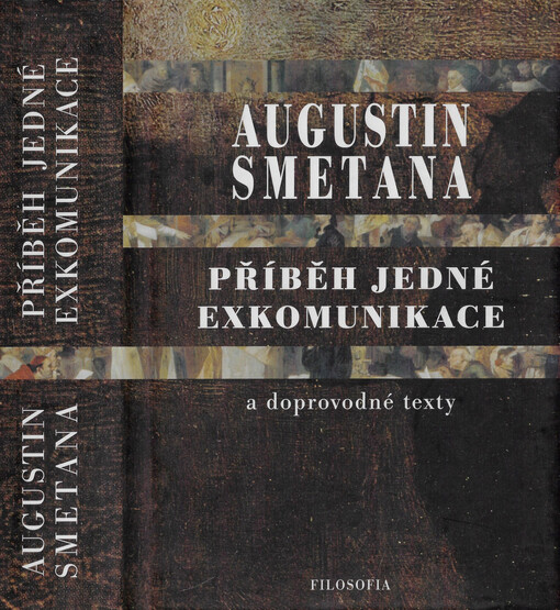 Příběh jedné exkomunikace a doprovodné texty