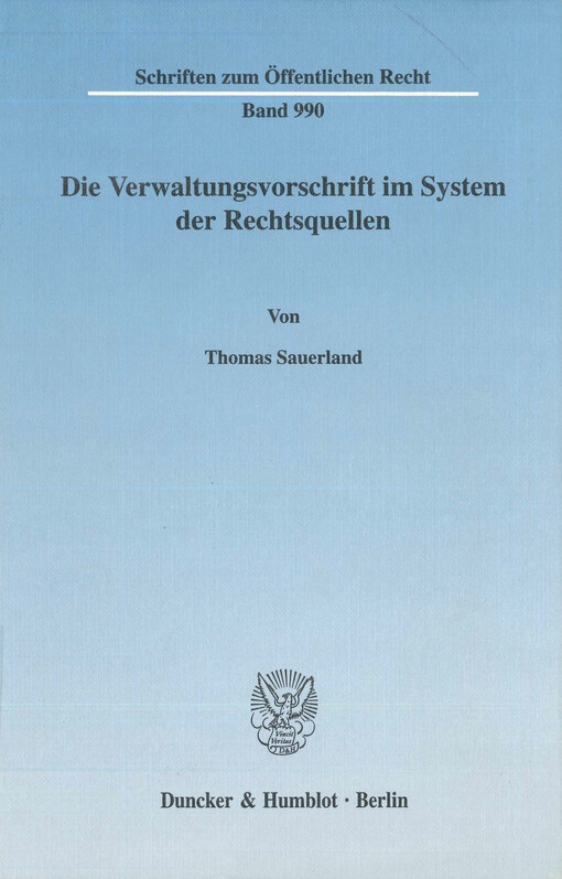 Die Verwaltungsvorschrift im System der Rechtsquellen