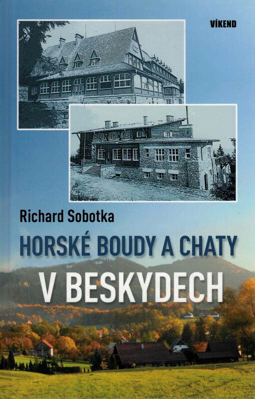 Horské boudy a chaty v Beskydech