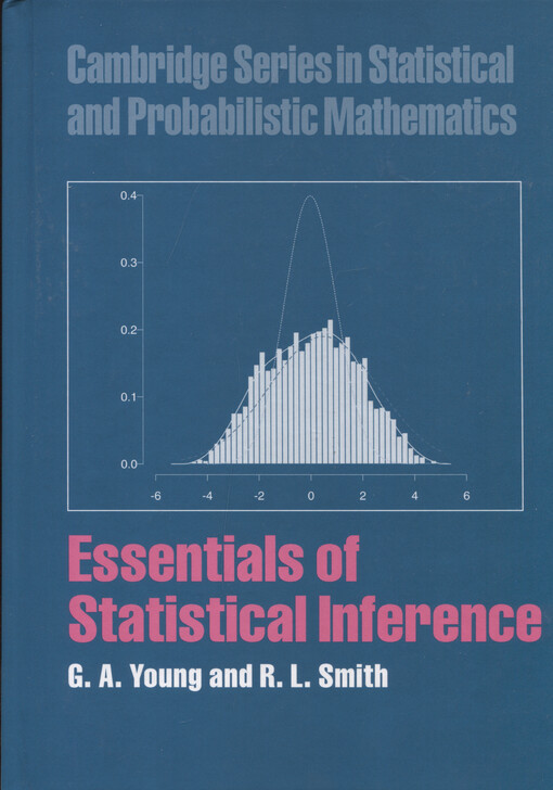 Essentials of statistical inference G. A. Young, R. L. Smith