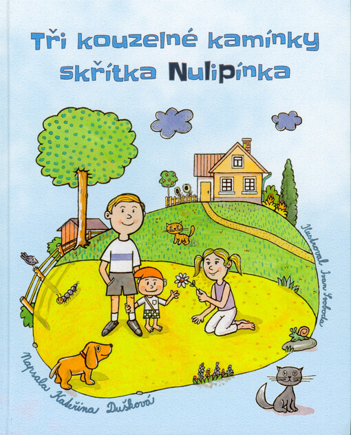 Tři kouzelné kamínky skřítka Nulipínka