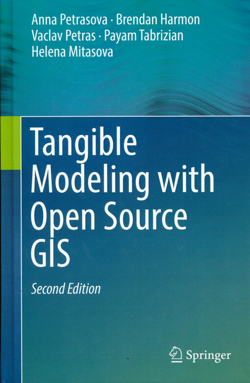 Tangible modeling with open source GIS