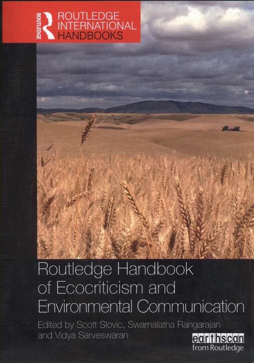 Routledge handbook of ecocriticism and environmental communication