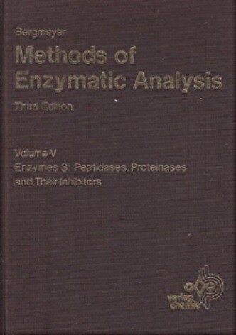 Methods of enzymatic analysis. Volume V, Enzymes 3 : peptidases, proteinases and their inhibitors