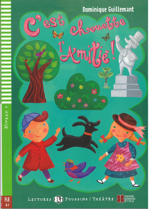 C'est chouette l'Amitié!