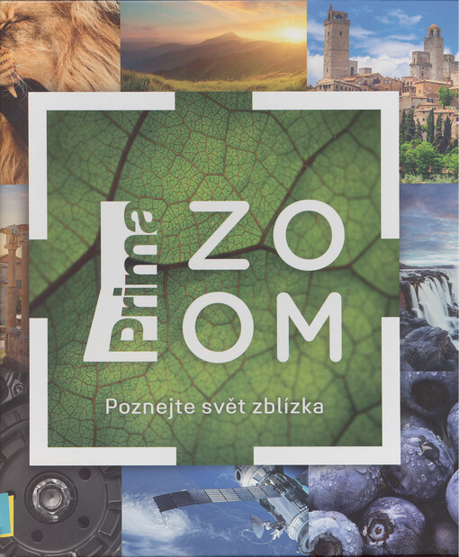 Prima ZOOM : poznejte svět zblízka