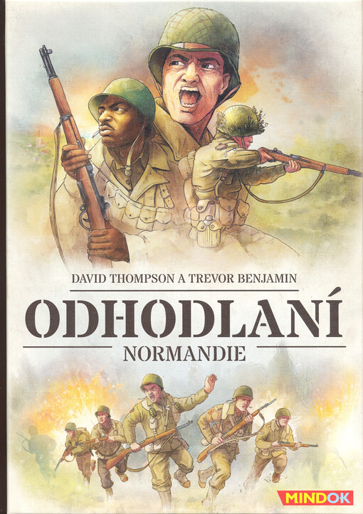 Odhodlaní. Normandie