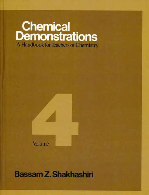 Chemical demonstrations : a handbook for teachers of chemistry. Volume 4