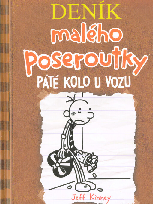 Deník malého poseroutky. Páté kolo u vozu