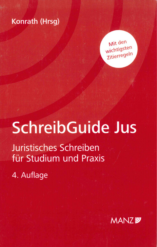 SchreibGuide Jus : juristisches Schreiben für Studium und Praxis