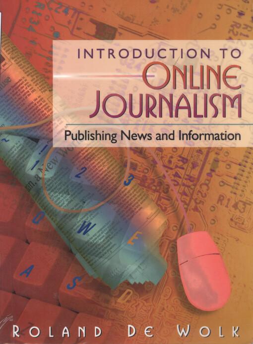 Introduction to online journalism : publishing news and information