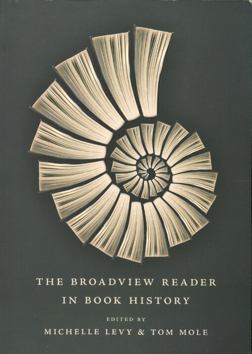 The Broadview reader in book history
