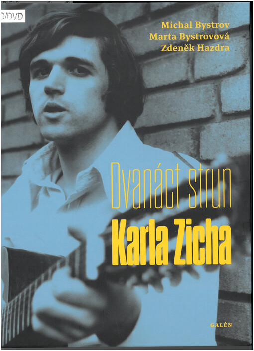 Dvanáct strun Karla Zicha