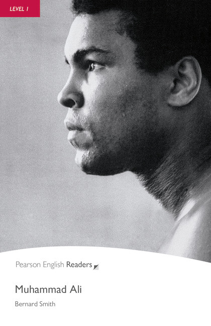 Pearson English Readers 1 Muhammad Ali Book + CD Pack - Bernard Smith