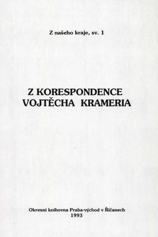 Z korespondence Vojtěcha Krameria
