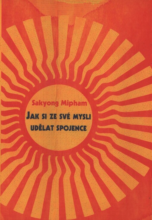 Jak si ze své mysli udělat spojence