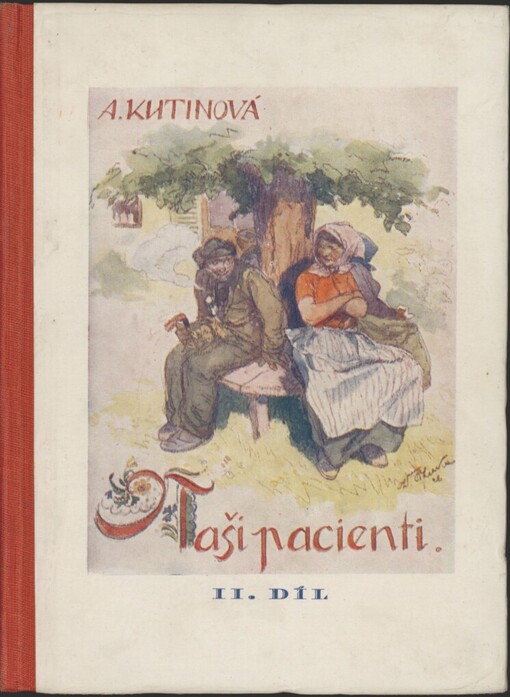 Naši pacienti: Obrázky z venkovské lékárny