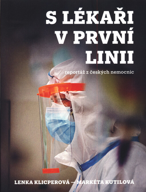 S lékaři v první linii