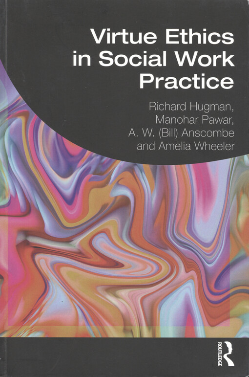 Virtue ethics in social work practice