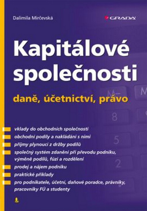 Kapitálové společnosti: daně, účetnictví, právo