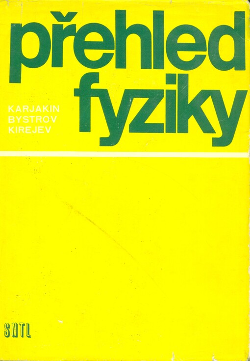 Přehled fyziky