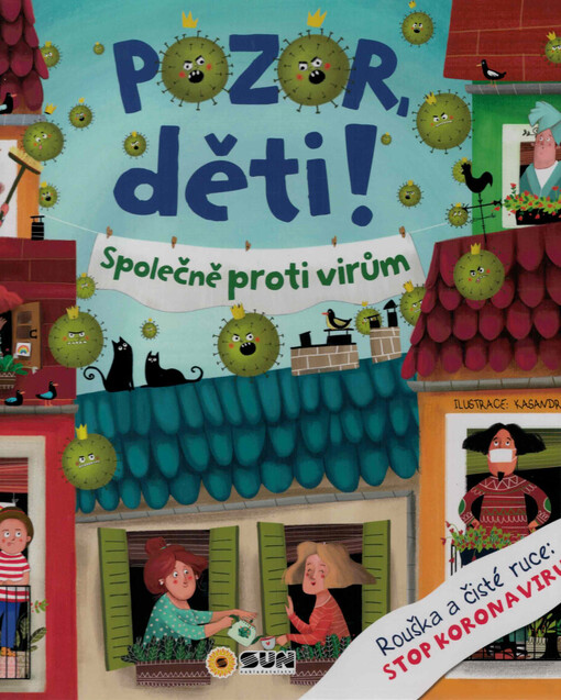 Pozor děti : společně proti virům