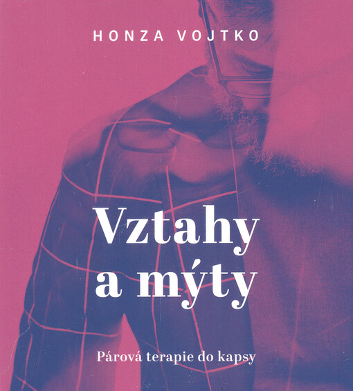 Vztahy a mýty : párová terapie do kapsy