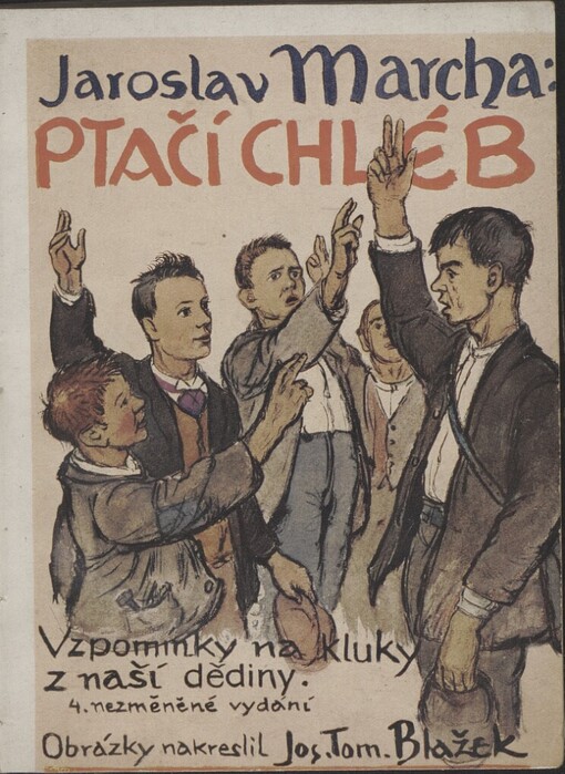 Ptačí chléb: vzpomínky na kluky z naší dědiny