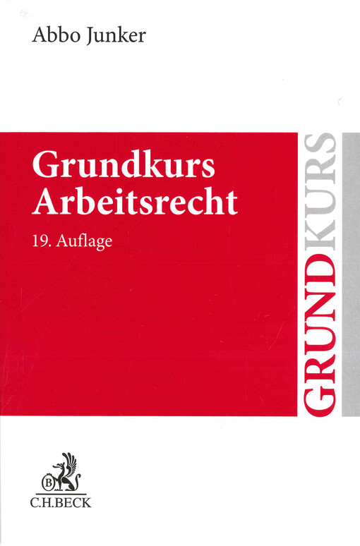 Grundkurs Arbeitsrecht