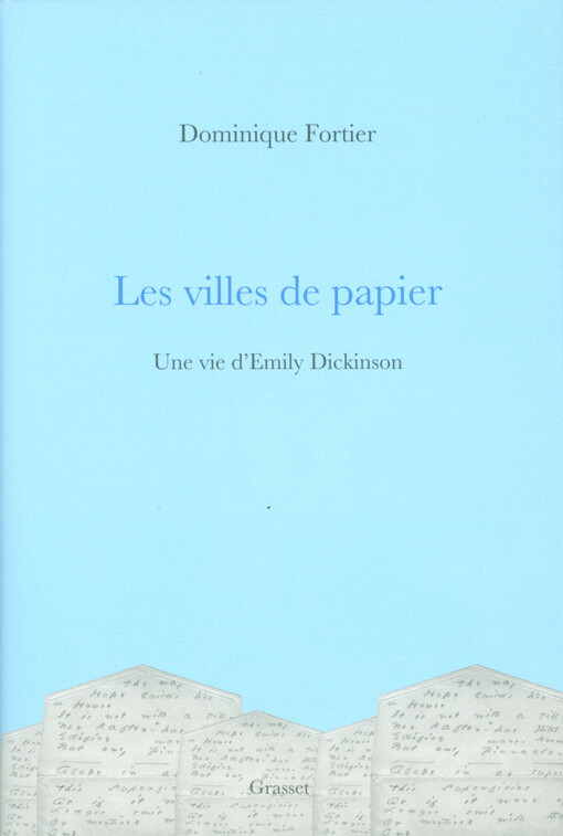 Les villes de papier : une vie d'Emily Dickinson